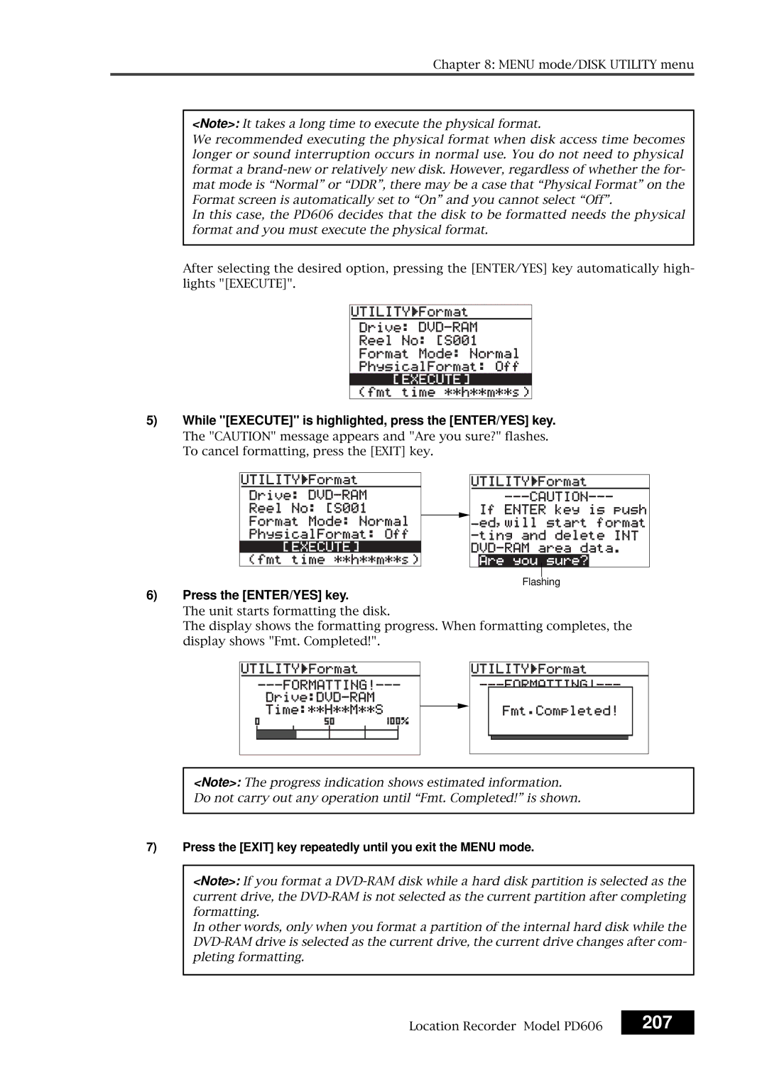 Fostex PD606 owner manual 207, While Execute is highlighted, press the ENTER/YES key 