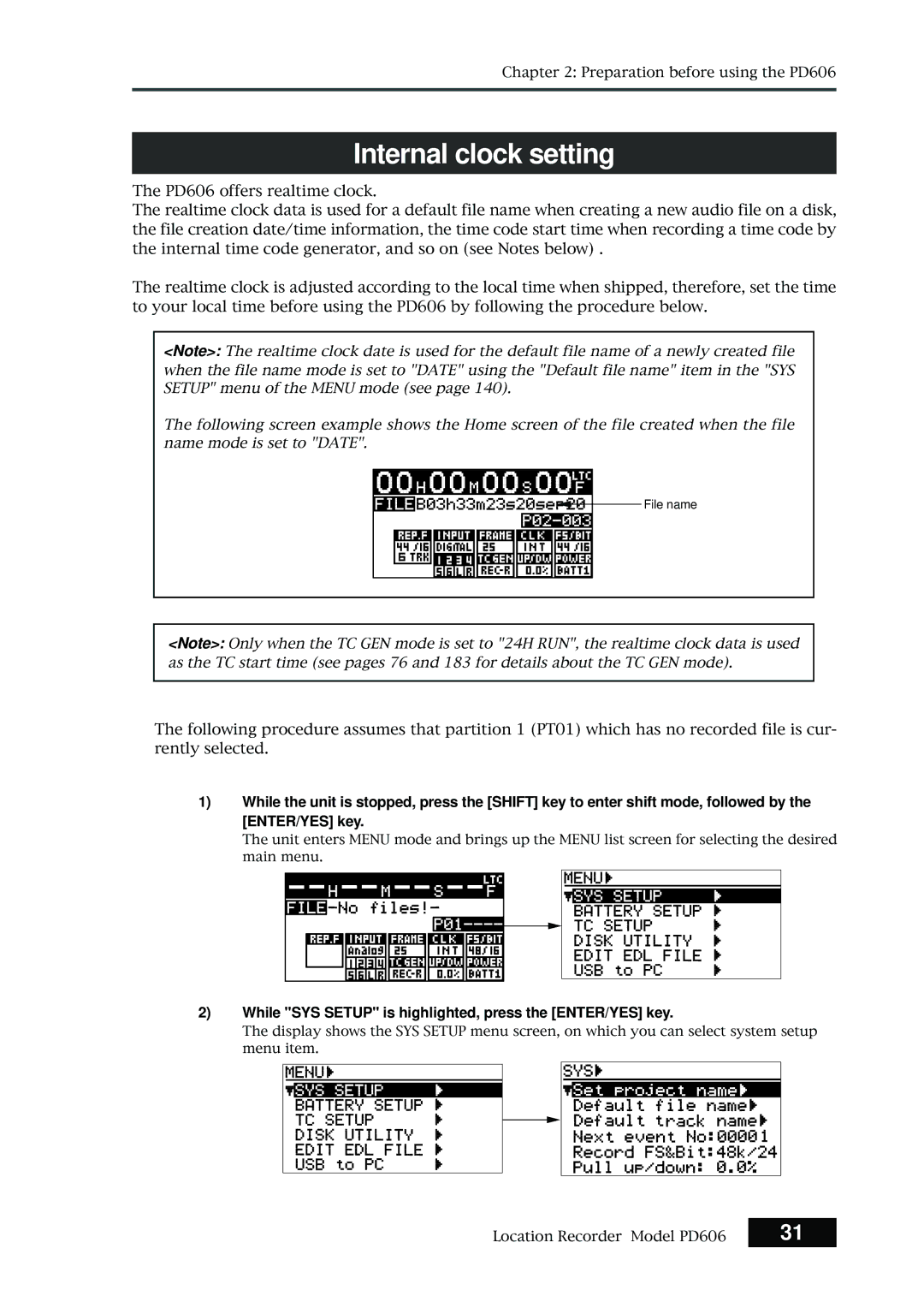 Fostex PD606 owner manual Internal clock setting, While SYS Setup is highlighted, press the ENTER/YES key 