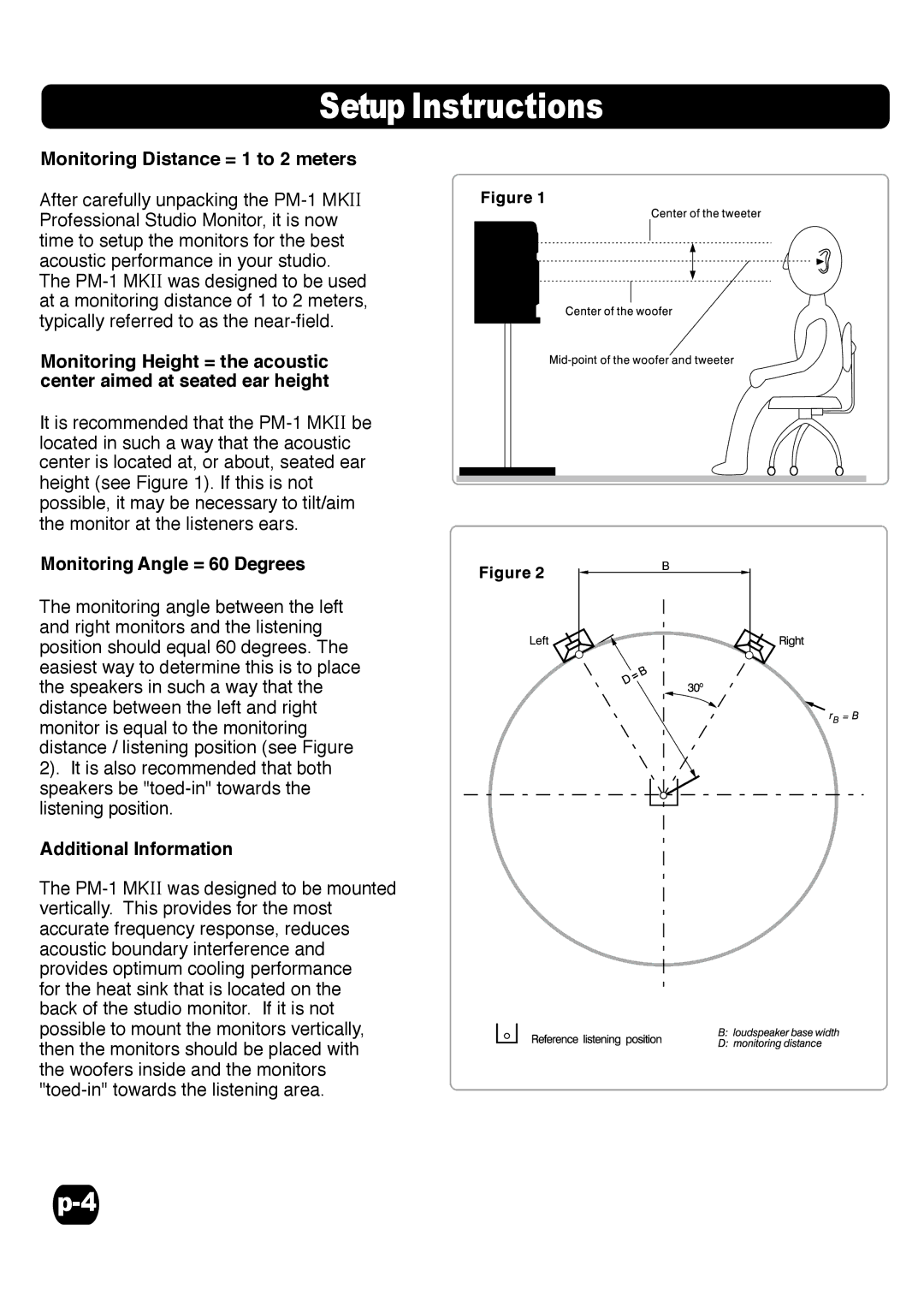 Fostex PM-1MKII specifications Setup Instructions, Monitoring Distance = 1 to 2 meters 