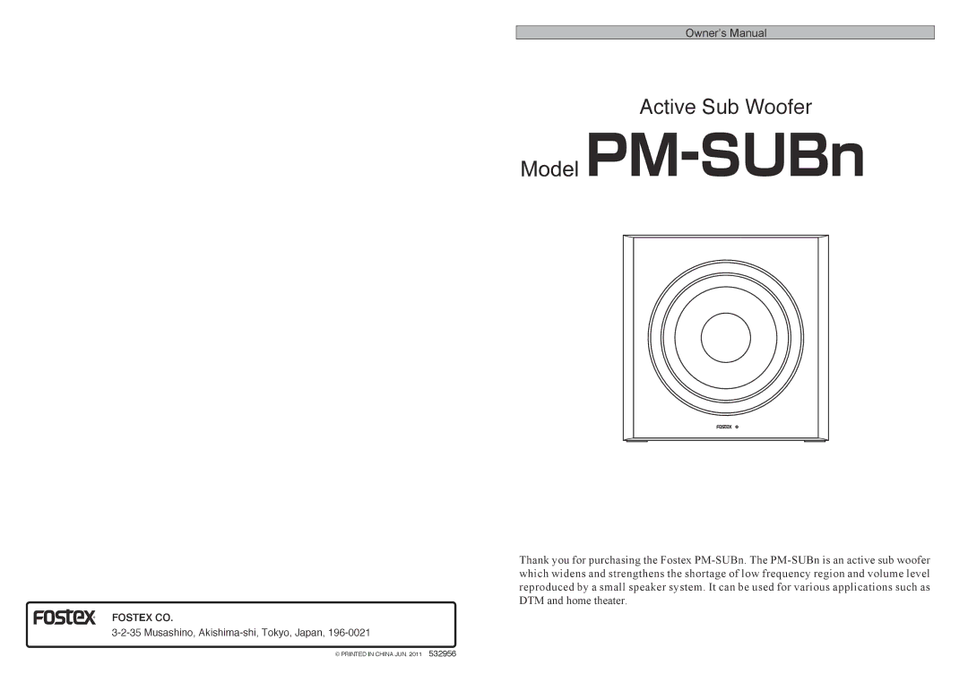 Fostex PM-SUBN owner manual Active Sub Woofer 