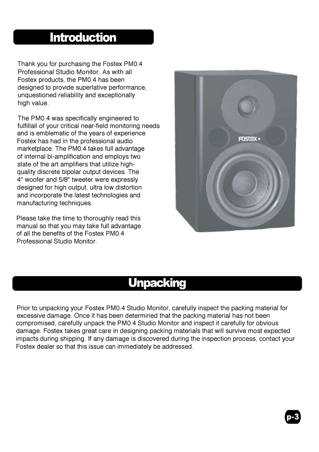 Fostex PM0.4 specifications Introduction, Unpacking 