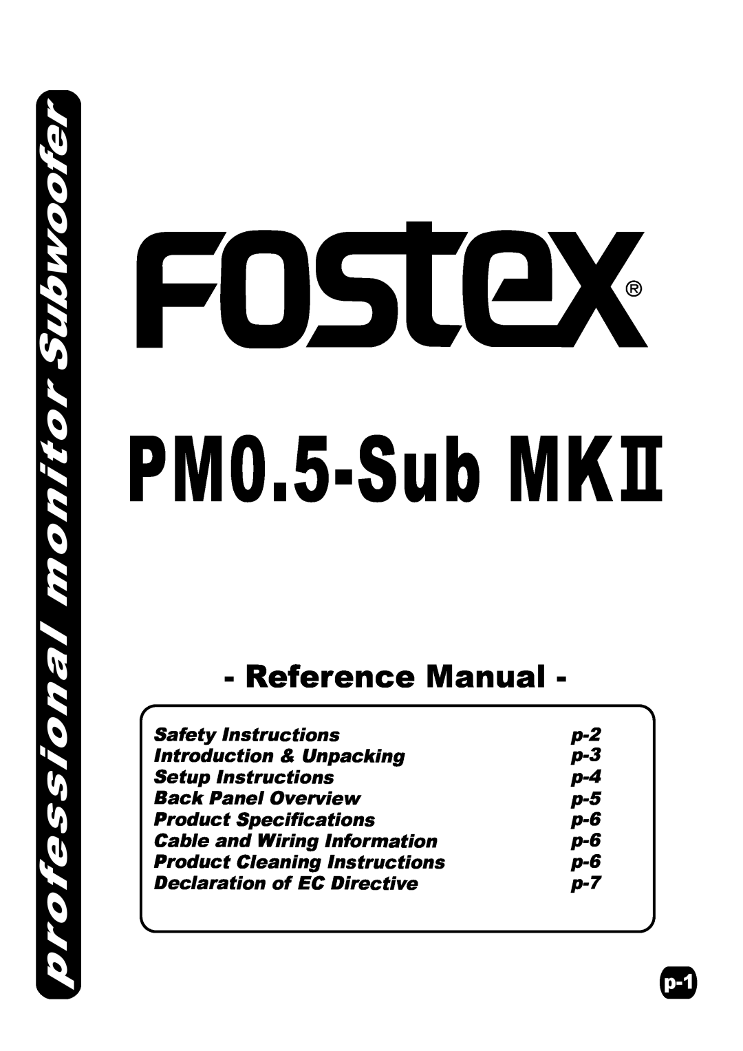 Fostex Speaker specifications PM0.5-SubMK, professional monitor Subwoofer, Reference Manual, Safety Instructions 