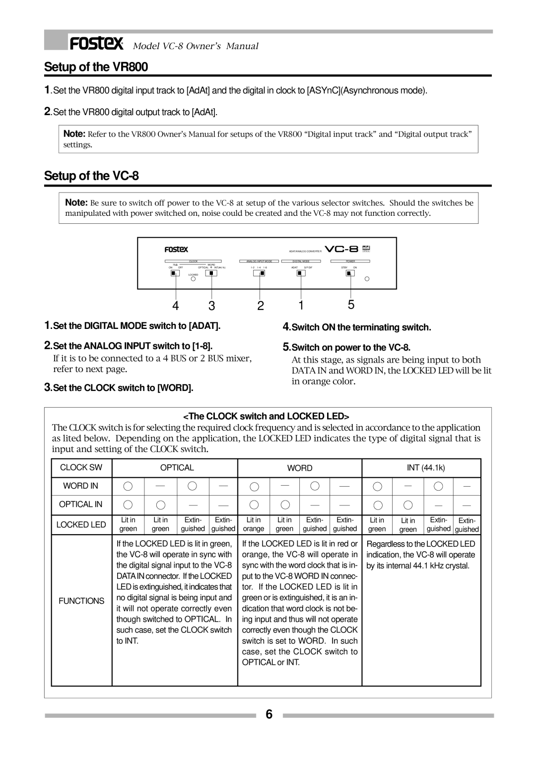 Fostex owner manual Setup of the VR800, Setup of the VC-8 