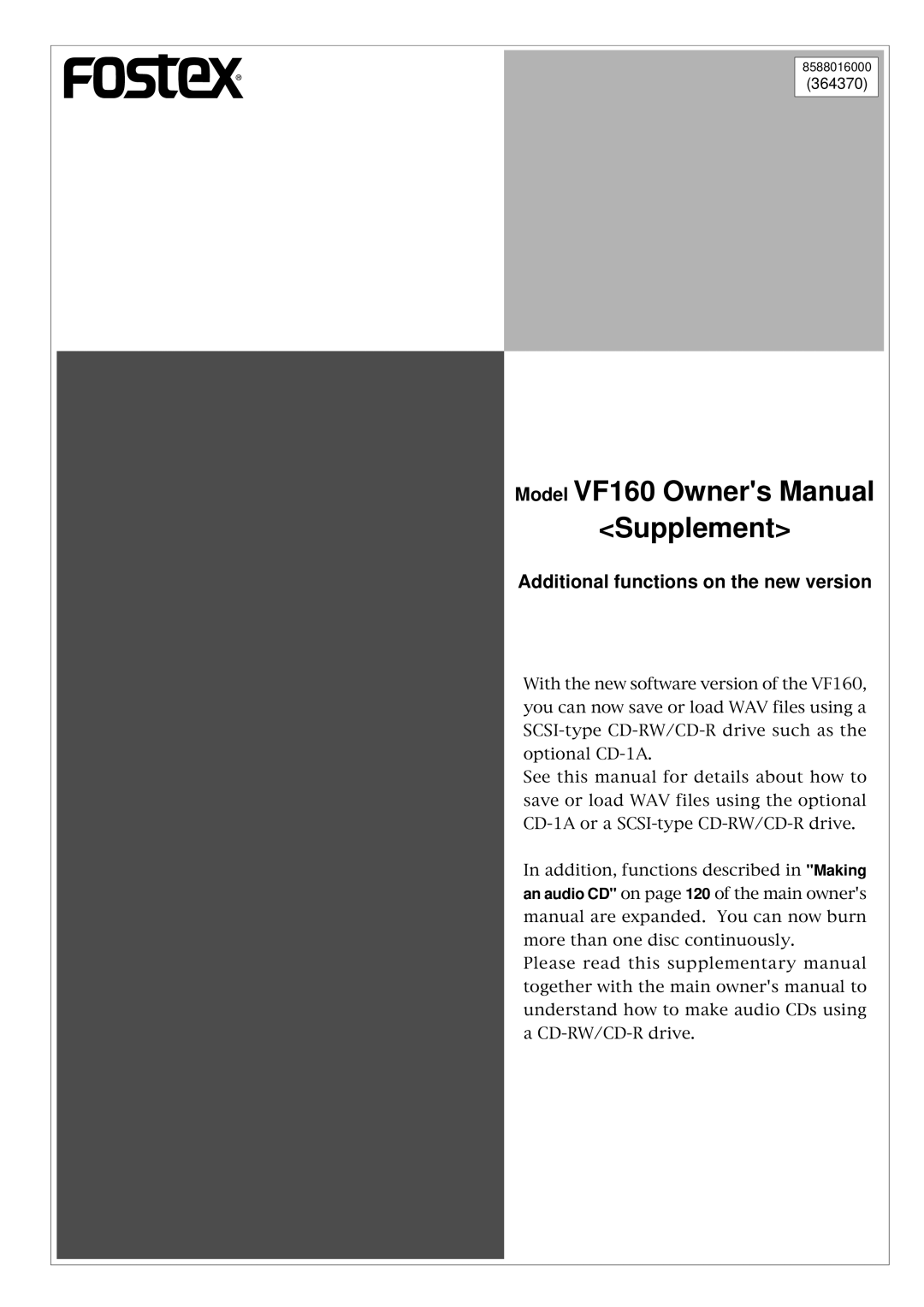 Fostex VF160 owner manual Supplement, Additional functions on the new version 