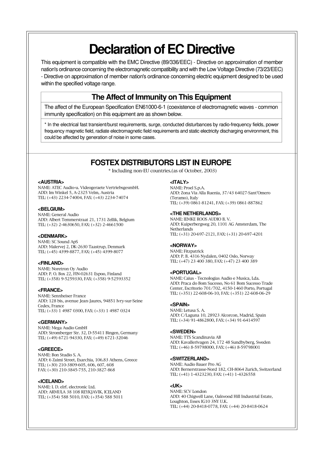 Fostex VF160EX operation manual Declaration of EC Directive, Affect of Immunity on This Equipment 