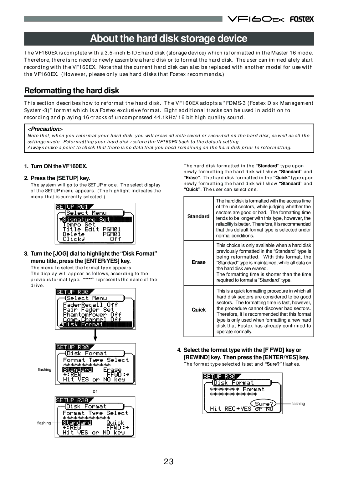 Fostex About the hard disk storage device, Reformatting the hard disk, Turn on the VF160EX Press the Setup key 