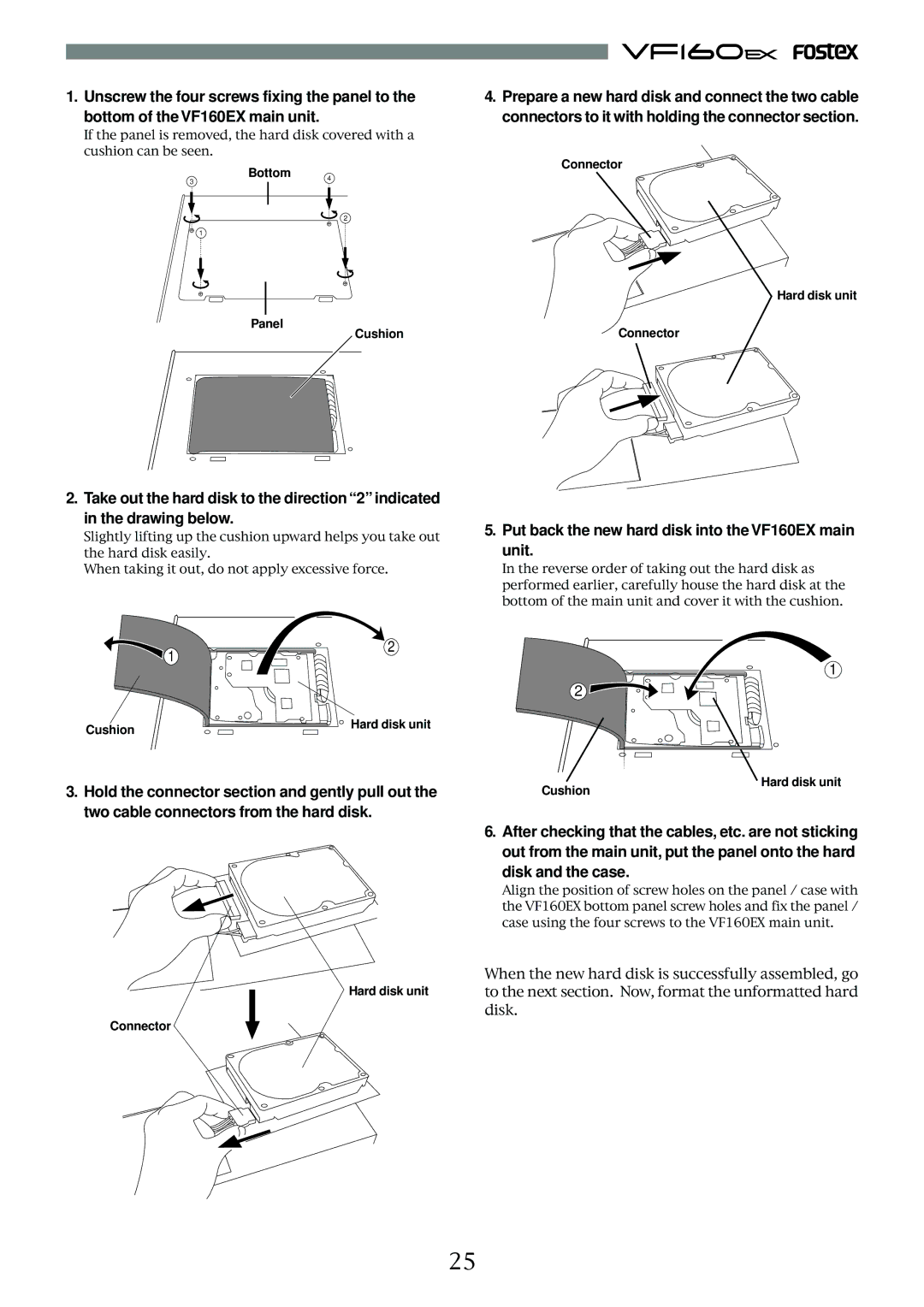 Fostex operation manual Put back the new hard disk into the VF160EX main unit, Disk and the case, Bottom Panel Cushion 