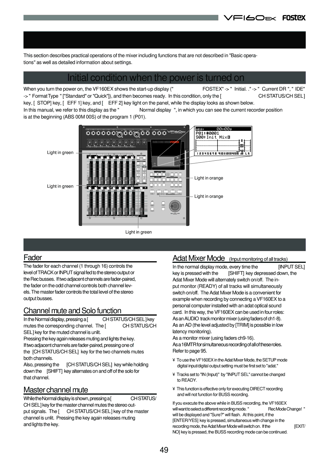 Fostex VF160EX Initial condition when the power is turned on, Operation while the Normal display is shown, Fader 