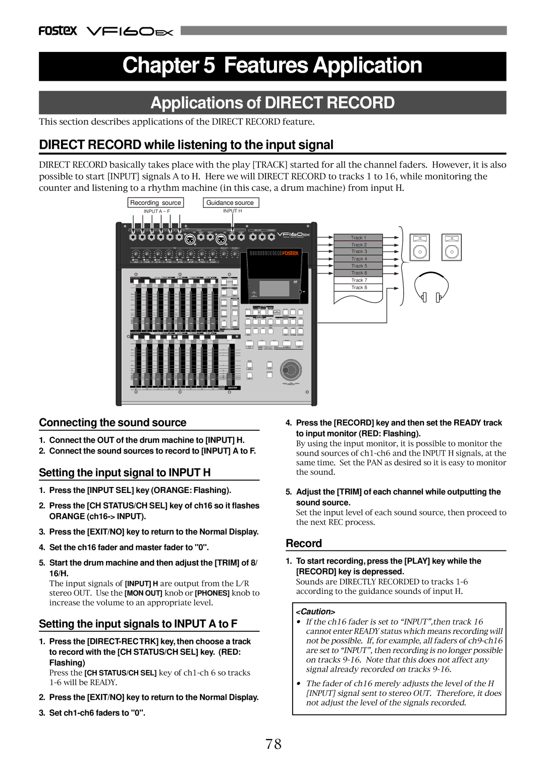 Fostex VF160EX operation manual Applications of Direct Record, Direct Record while listening to the input signal 