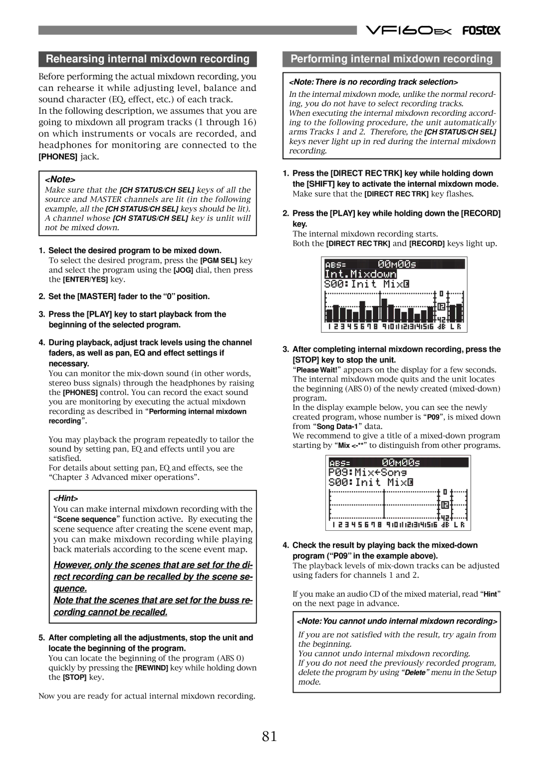 Fostex VF160EX Select the desired program to be mixed down, Press the Play key while holding down the Record key 
