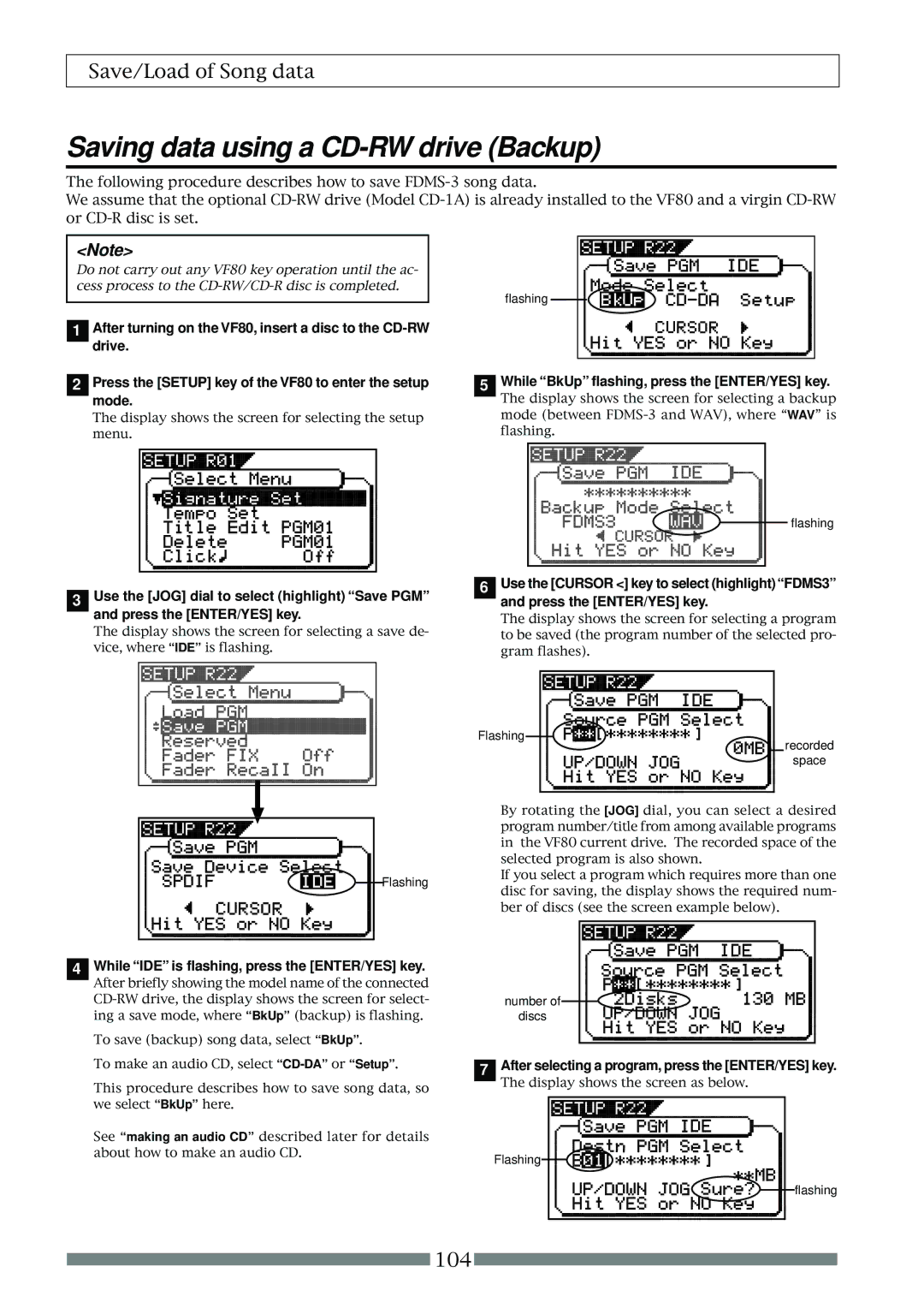 Fostex VF80 owner manual Saving data using a CD-RW drive Backup, While BkUp flashing, press the ENTER/YES key 