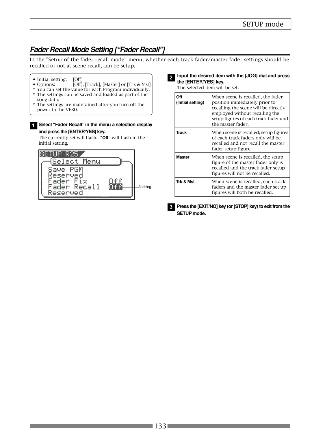 Fostex VF80 Fader Recall Mode Setting Fader Recall, Press the EXIT/NO key or Stop key to exit from Setup mode, Master 