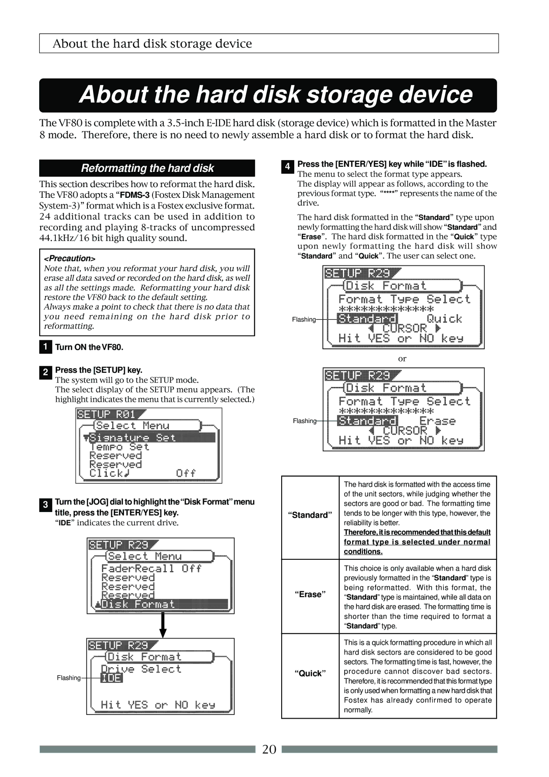 Fostex Reformatting the hard disk, Press the ENTER/YES key while IDE is flashed, Turn on the VF80, Press the Setup key 
