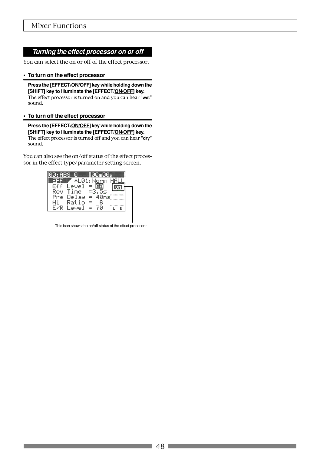 Fostex VF80 Turning the effect processor on or off, To turn on the effect processor, To turn off the effect processor 