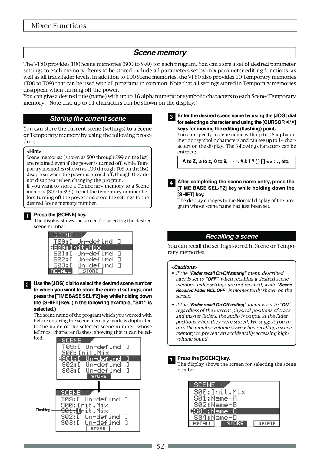 Fostex VF80 owner manual Scene memory, Storing the current scene, Recalling a scene, Hint, Press the Scene key 