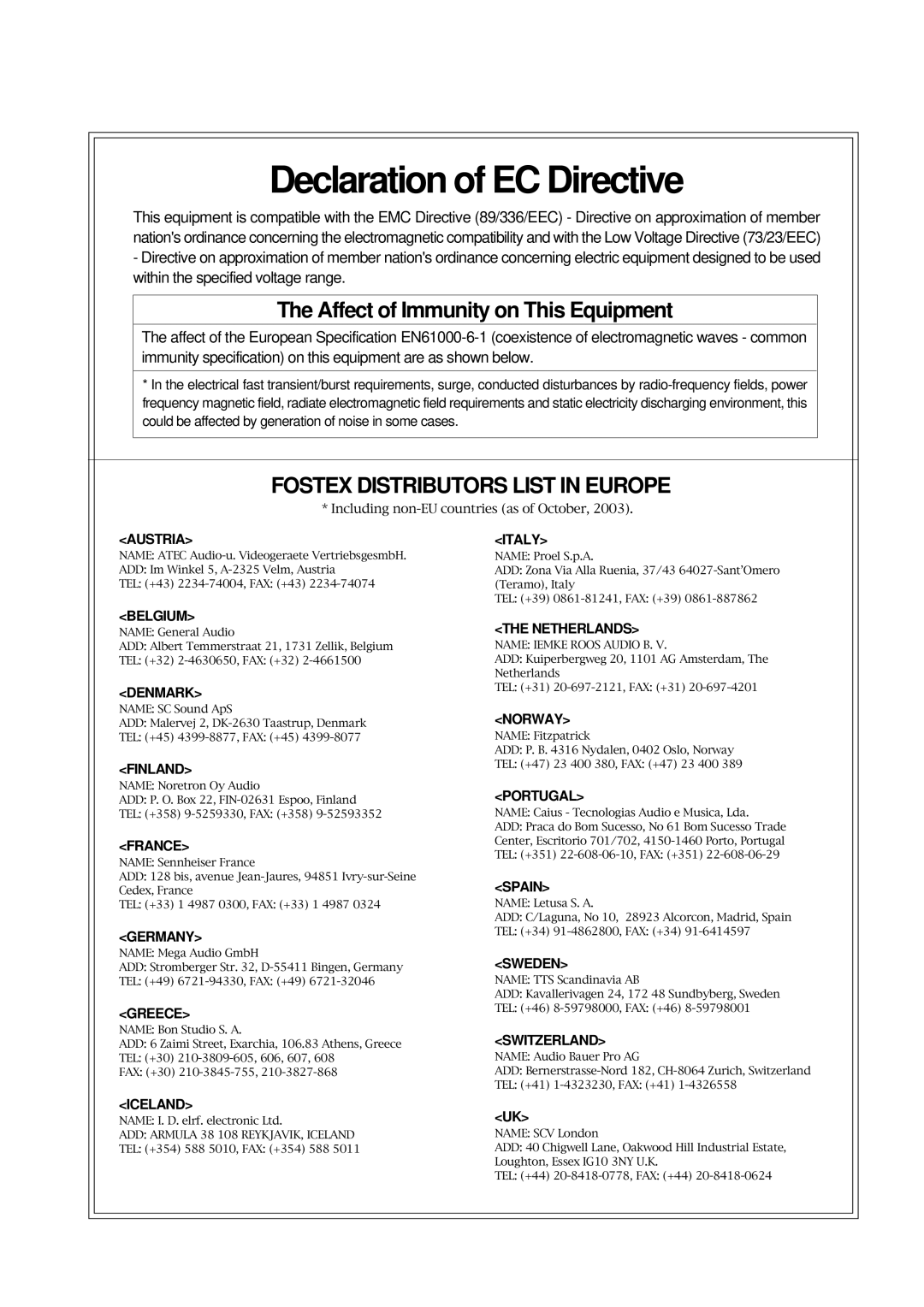 Fostex VF80EX owner manual Declaration of EC Directive, Affect of Immunity on This Equipment 