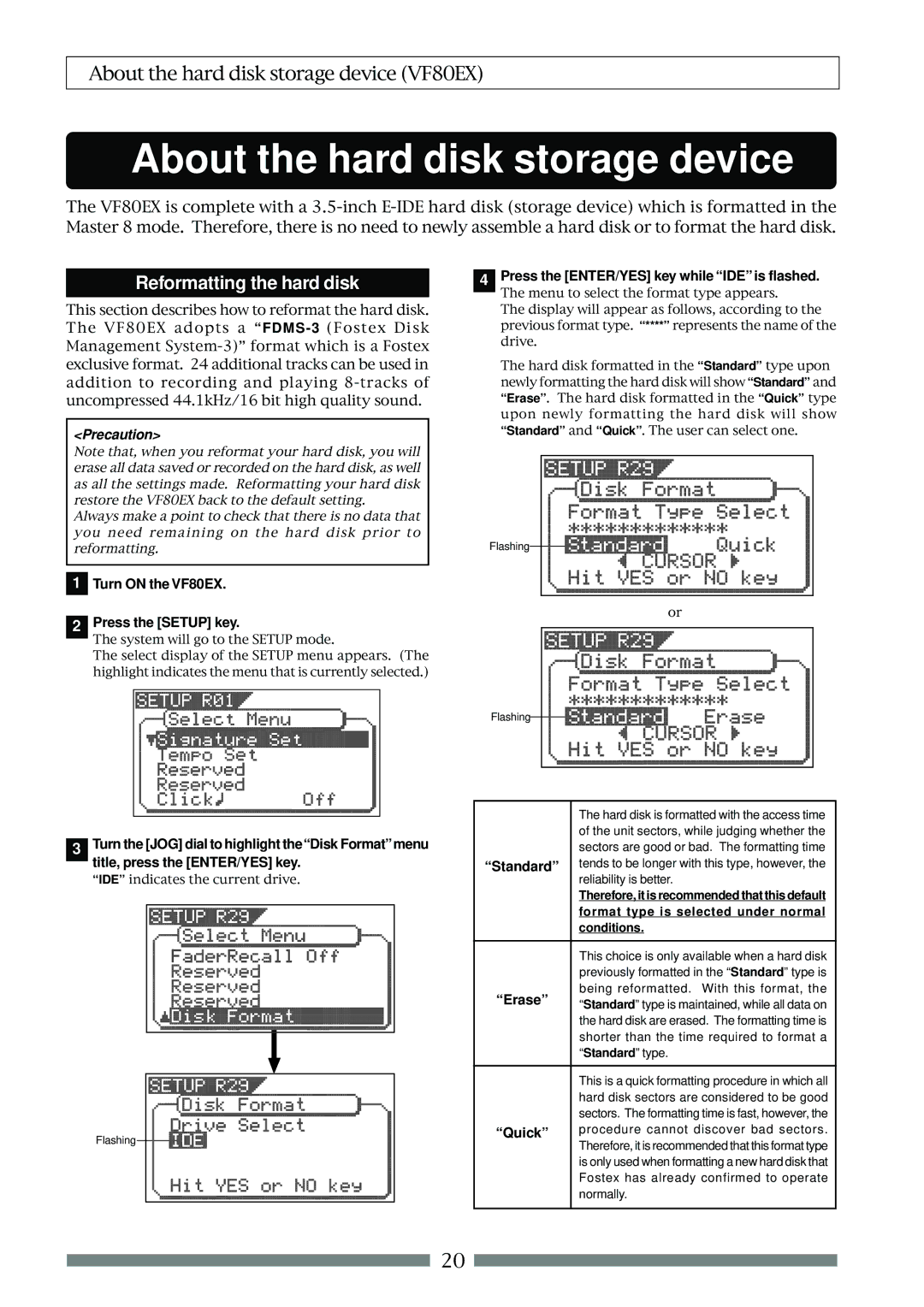 Fostex owner manual Reformatting the hard disk, Press the ENTER/YES key while IDE is flashed, Turn on the VF80EX 