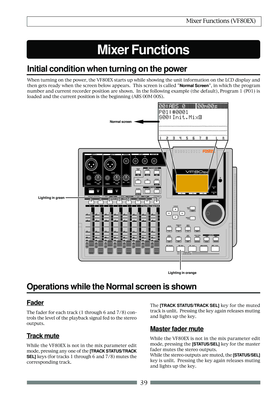 Fostex VF80EX Initial condition when turning on the power, Operations while the Normal screen is shown, Fader, Track mute 