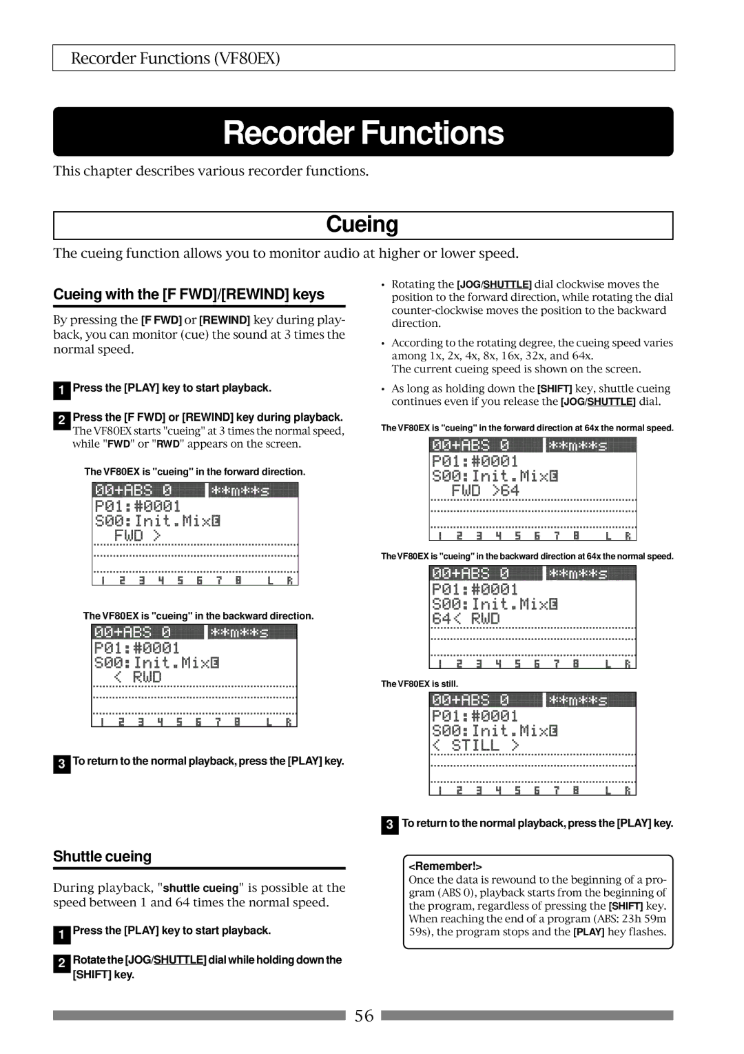 Fostex VF80EX Cueing with the F FWD/REWIND keys, Shuttle cueing, Press the F FWD or Rewind key during playback 