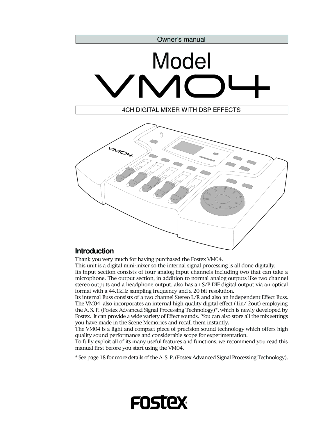 Fostex VM04 owner manual Model, Introduction 