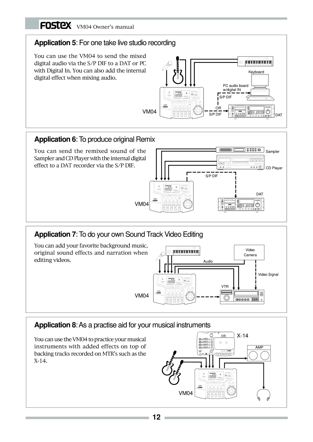 Fostex VM04 owner manual Application 8 As a practise aid for your musical instruments 