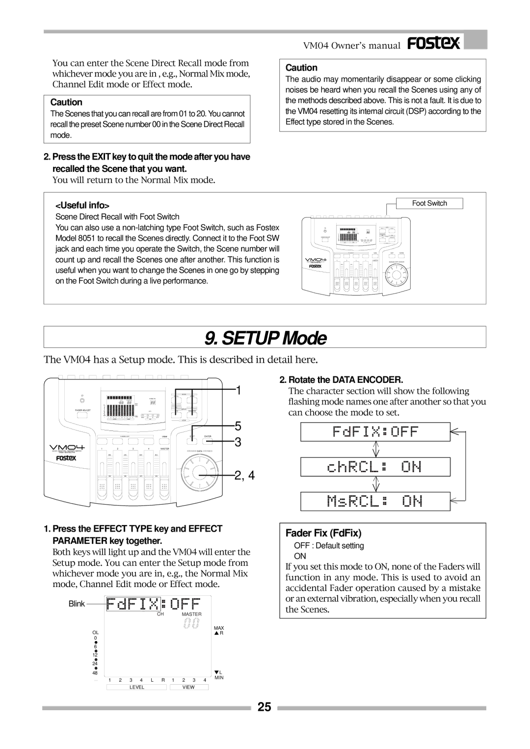 Fostex VM04 owner manual Setup Mode, Fader Fix FdFix, Press the Effect Type key and Effect Parameter key together 