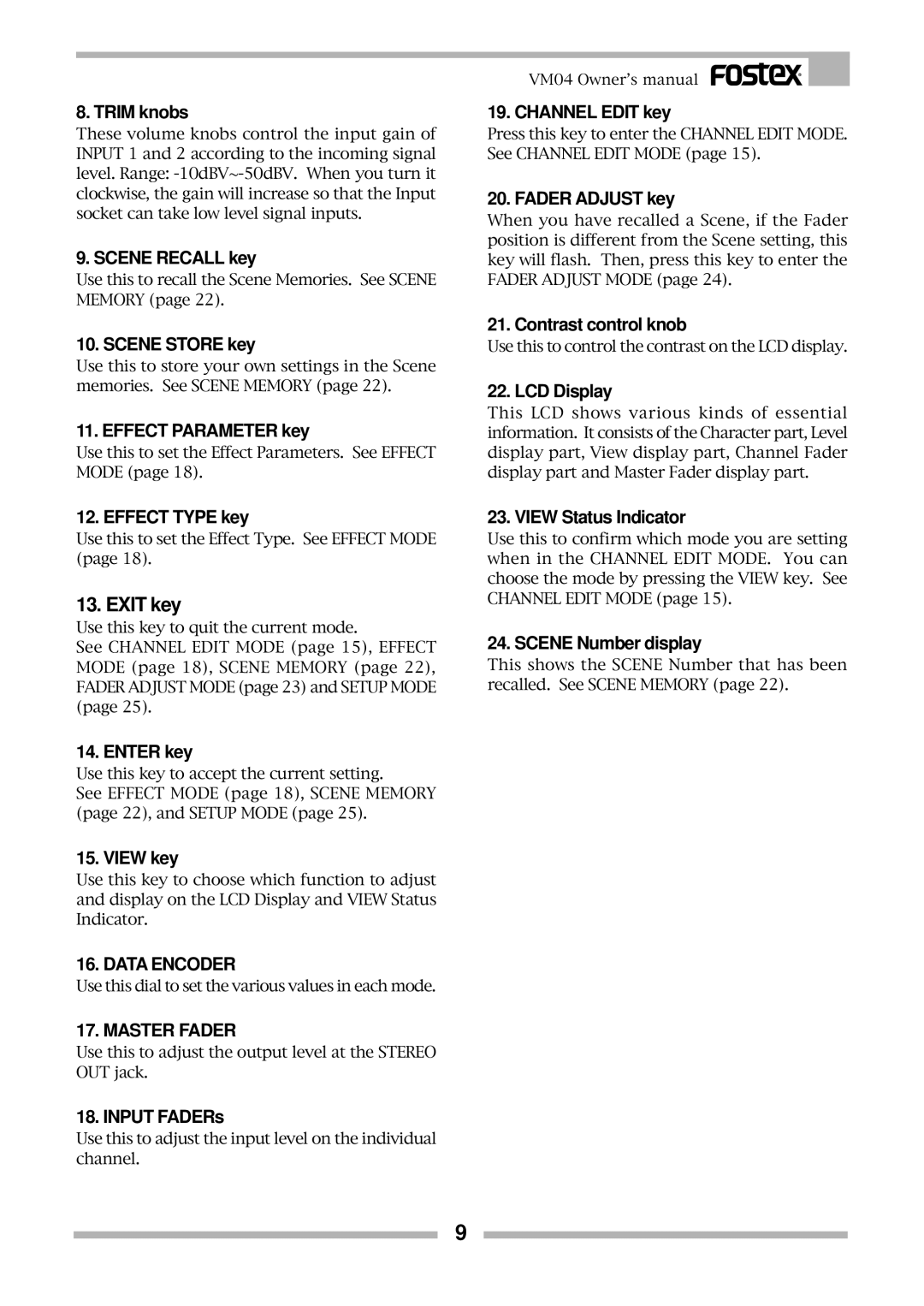 Fostex VM04 Trim knobs, Scene Recall key, Scene Store key, Effect Parameter key, Effect Type key, Enter key, View key 