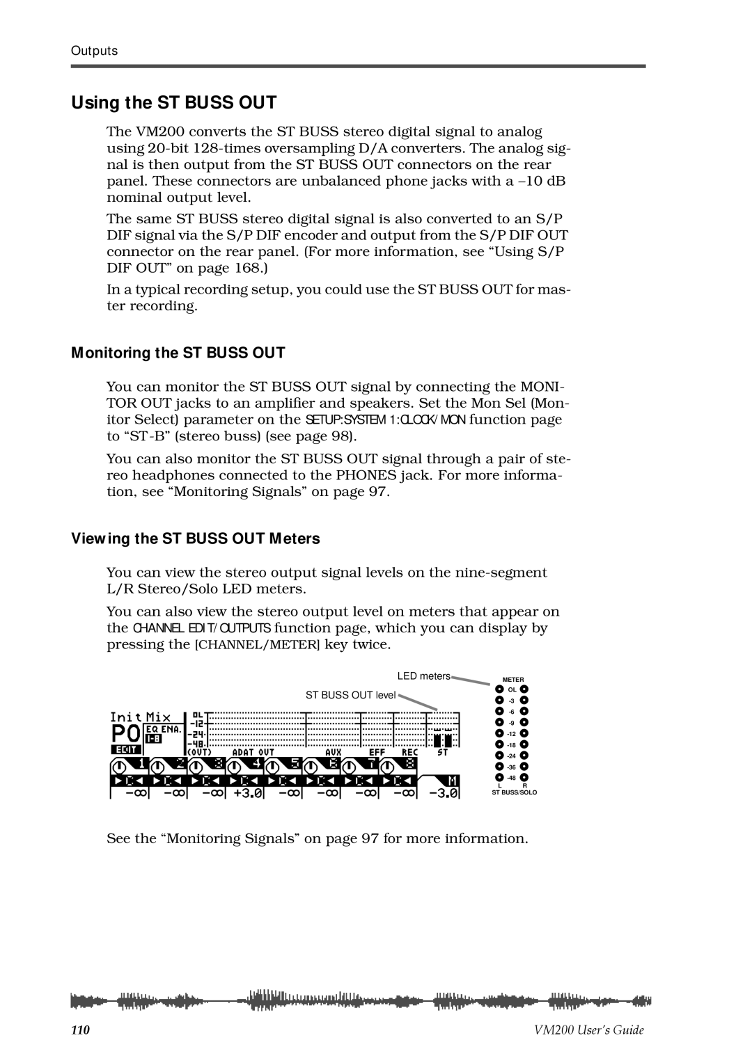 Fostex VM200 manual Using the ST Buss OUT, Monitoring the ST Buss OUT, Viewing the ST Buss OUT Meters 