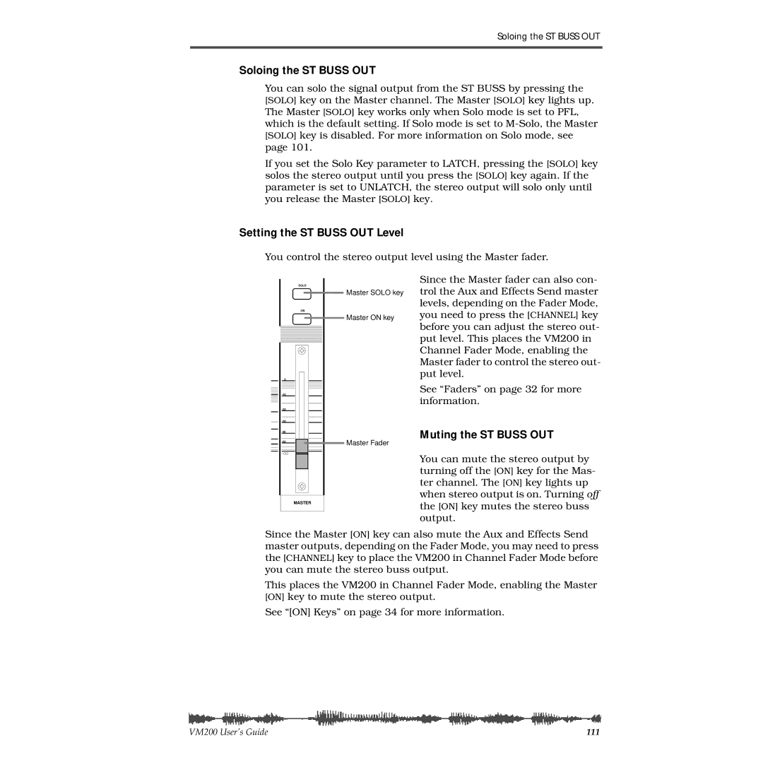 Fostex VM200 manual Soloing the ST Buss OUT, Setting the ST Buss OUT Level, Muting the ST Buss OUT 