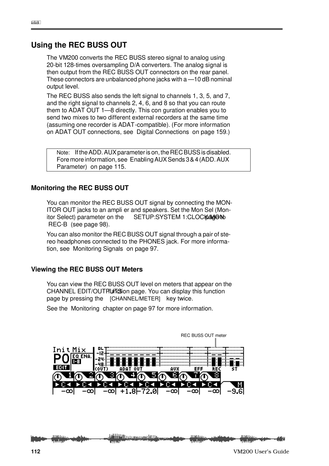 Fostex VM200 manual Using the REC Buss OUT, Monitoring the REC Buss OUT, Viewing the REC Buss OUT Meters 