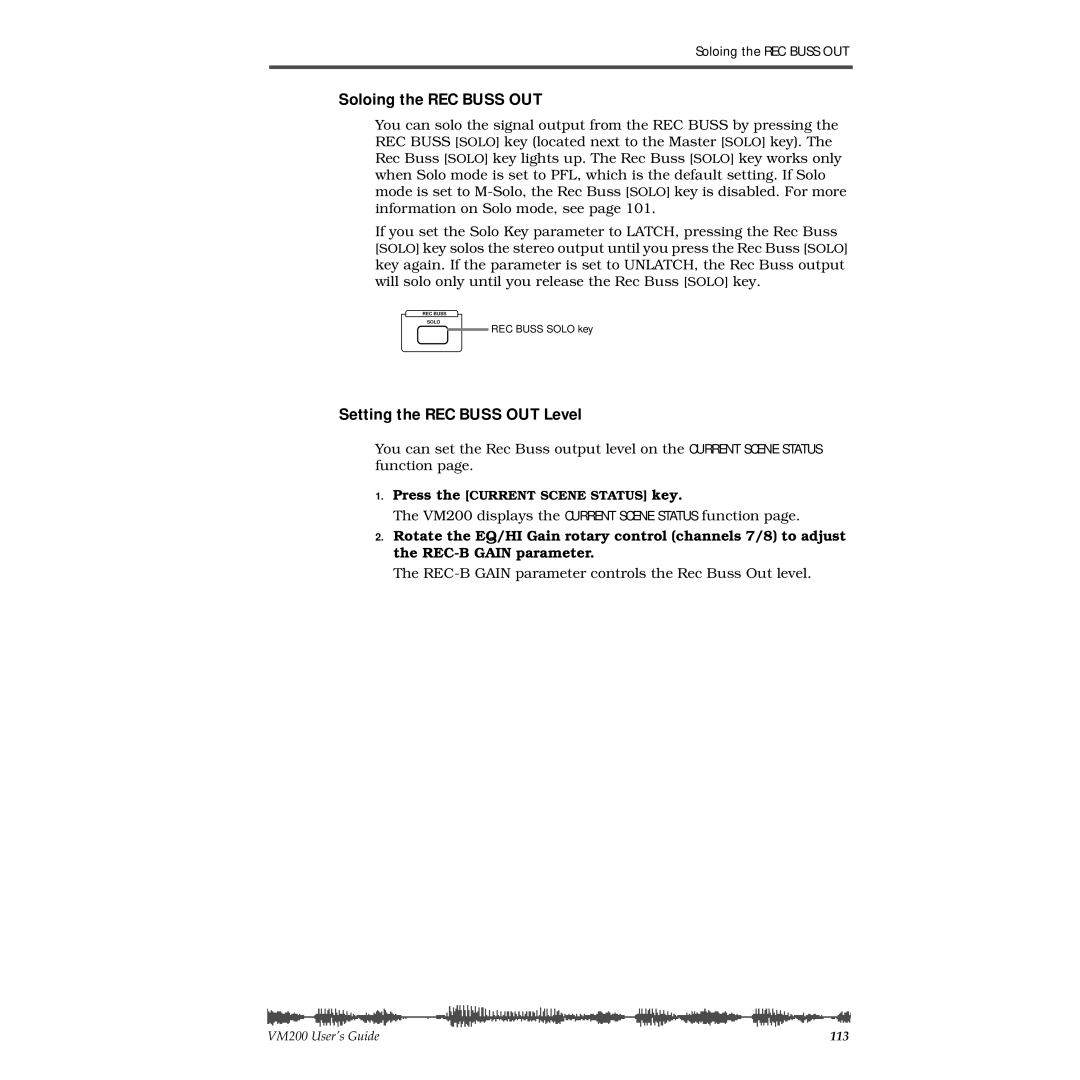 Fostex VM200 manual Soloing the REC Buss OUT, Setting the REC Buss OUT Level 