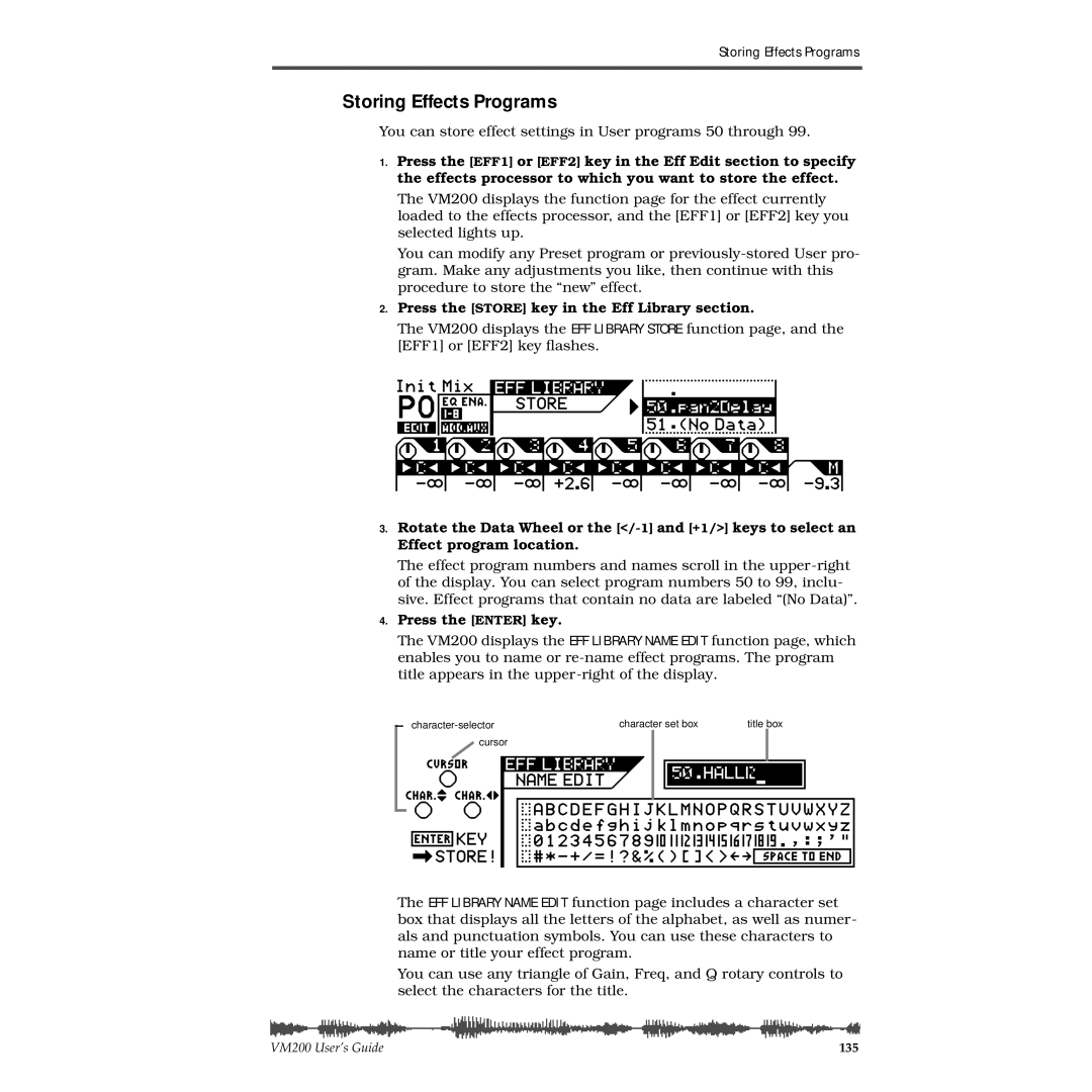 Fostex VM200 manual Storing Effects Programs, Press the Store key in the Eff Library section 