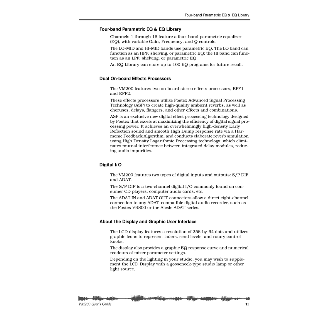 Fostex VM200 manual Four-band Parametric EQ & EQ Library, Dual On-board Effects Processors, Digital I/O 