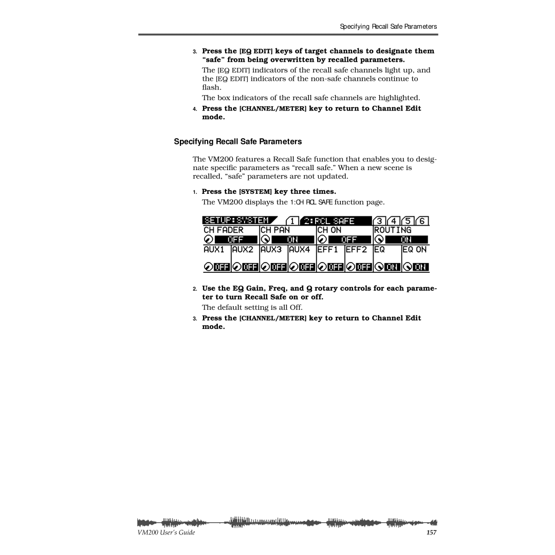 Fostex VM200 manual Specifying Recall Safe Parameters, Press the CHANNEL/METER key to return to Channel Edit mode 