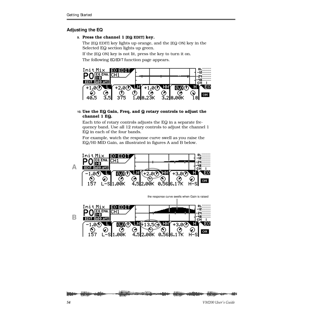 Fostex VM200 manual Adjusting the EQ, Press the channel 1 EQ Edit key 