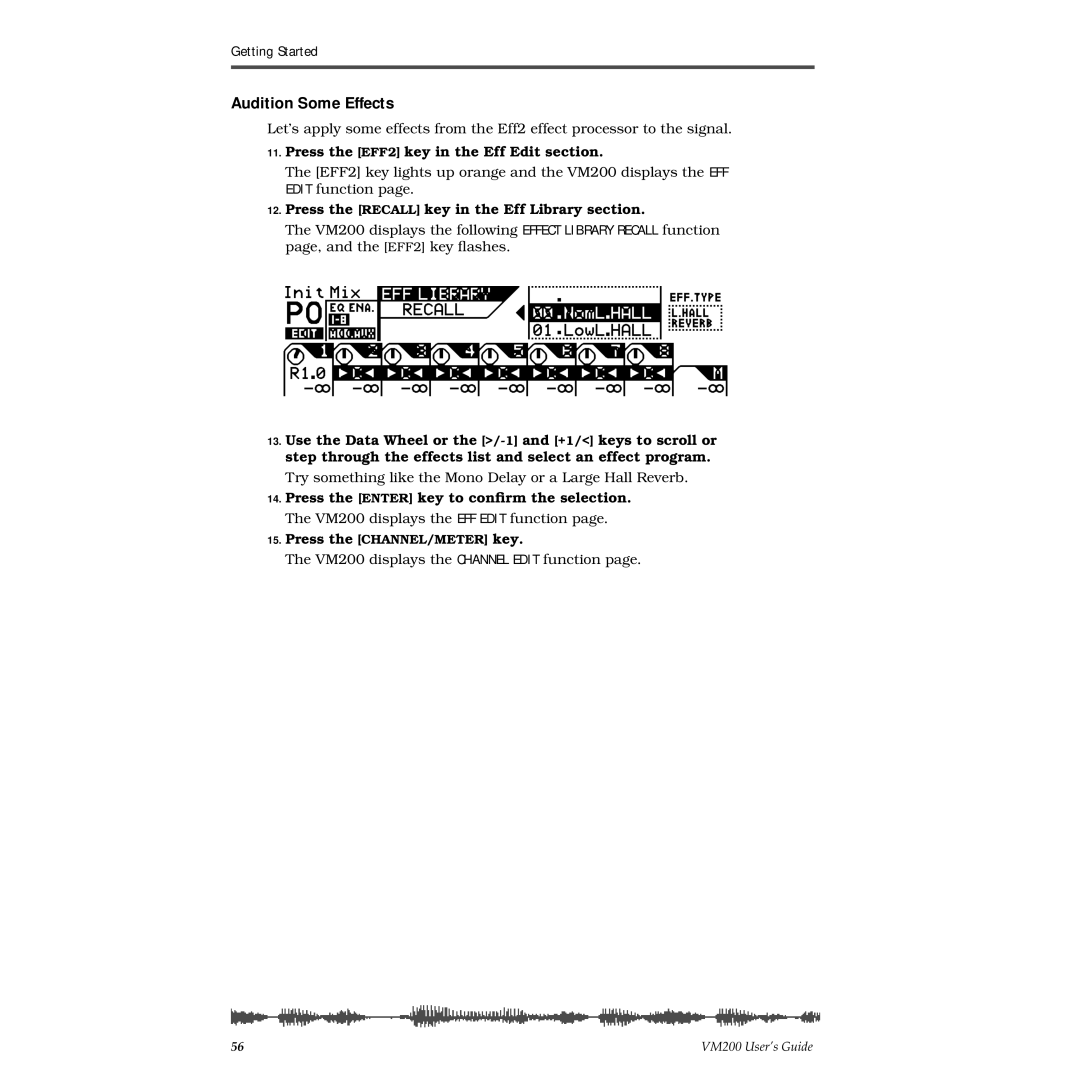 Fostex VM200 manual Audition Some Effects, Press the EFF2 key in the Eff Edit section 