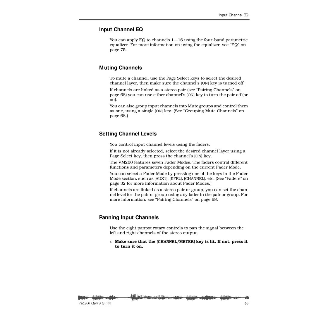Fostex VM200 manual Input Channel EQ, Muting Channels, Setting Channel Levels, Panning Input Channels 