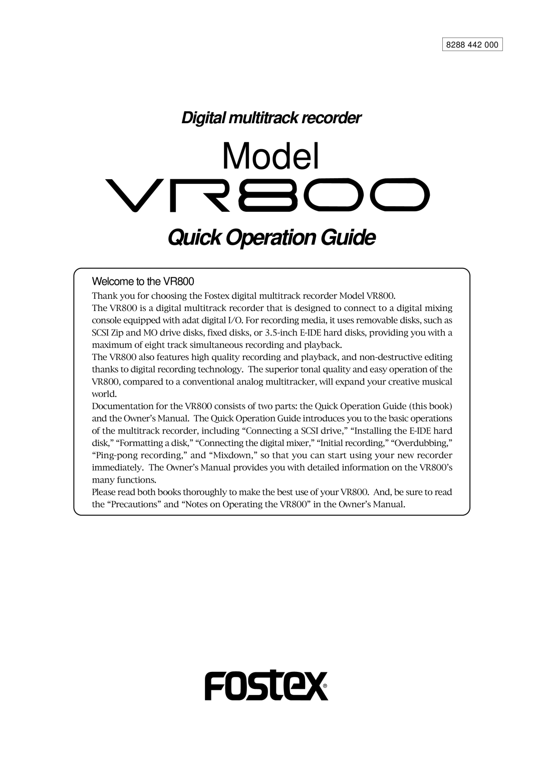 Fostex VR800 owner manual Model, Quick Operation Guide 