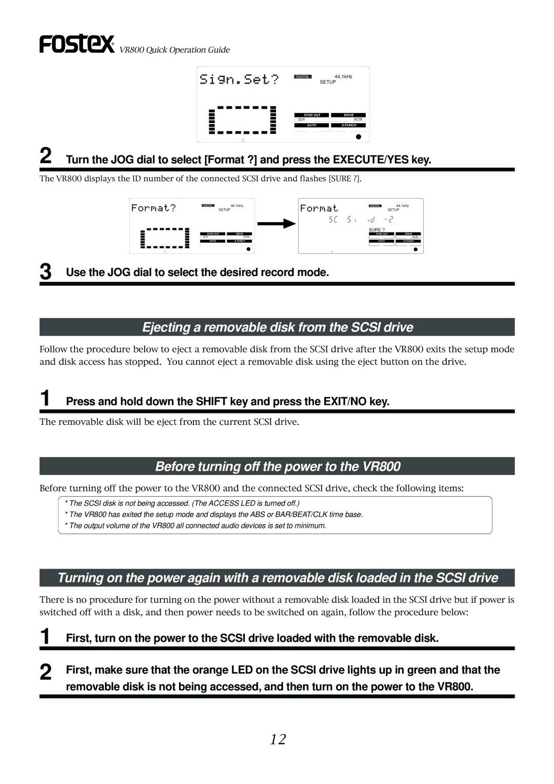 Fostex owner manual Ejecting a removable disk from the Scsi drive, Before turning off the power to the VR800 