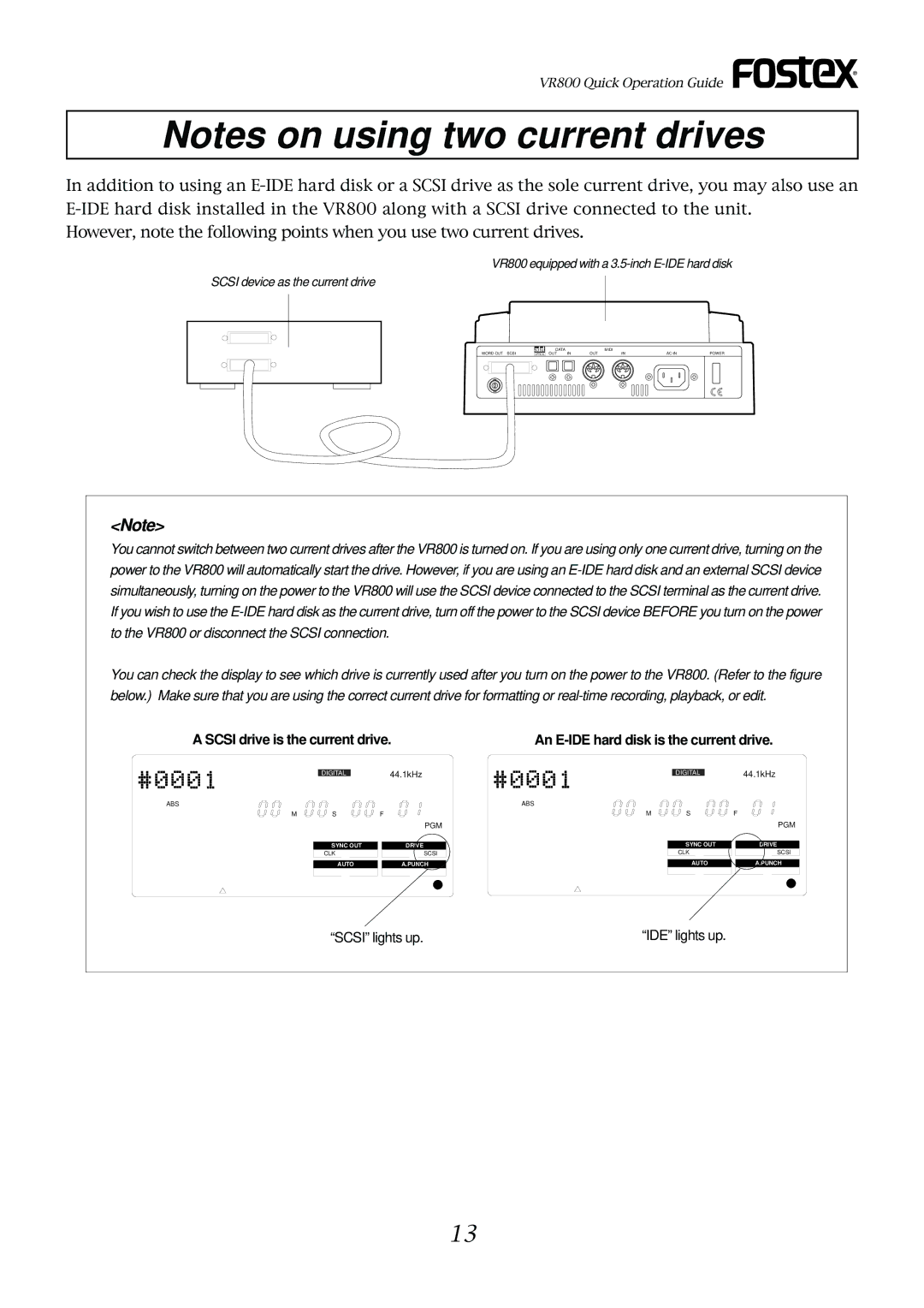 Fostex VR800 owner manual Scsi drive is the current drive 