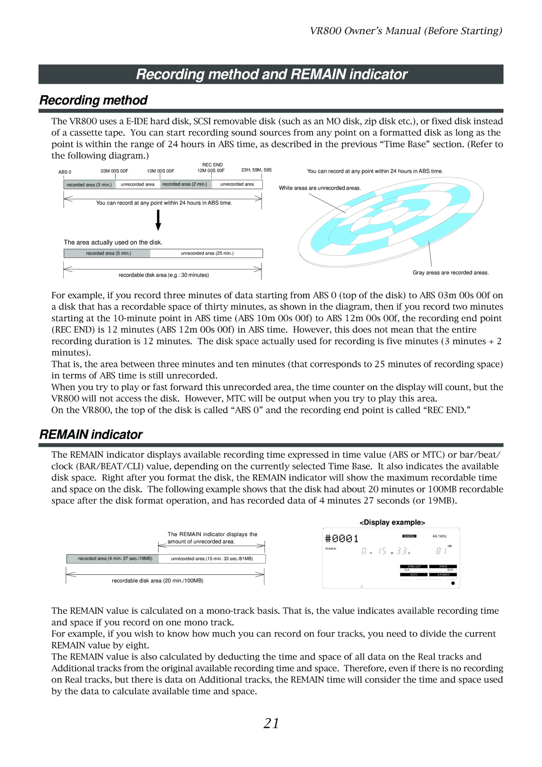 Fostex VR800 owner manual Recording method and Remain indicator 