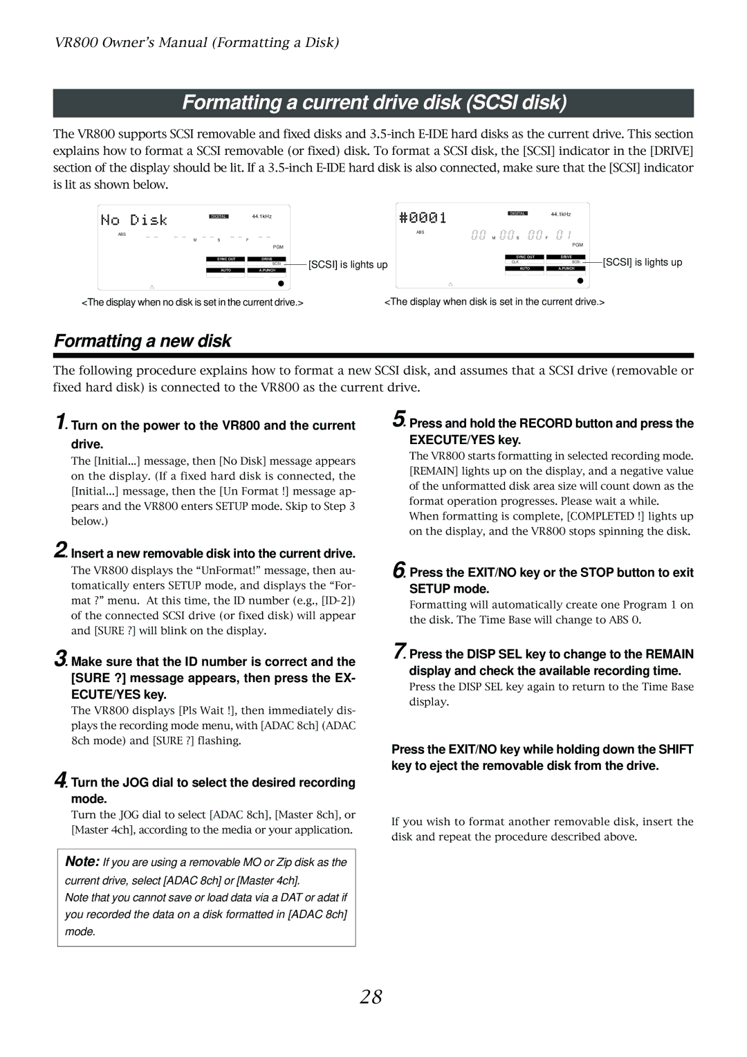 Fostex VR800 owner manual Formatting a current drive disk Scsi disk, Formatting a new disk 