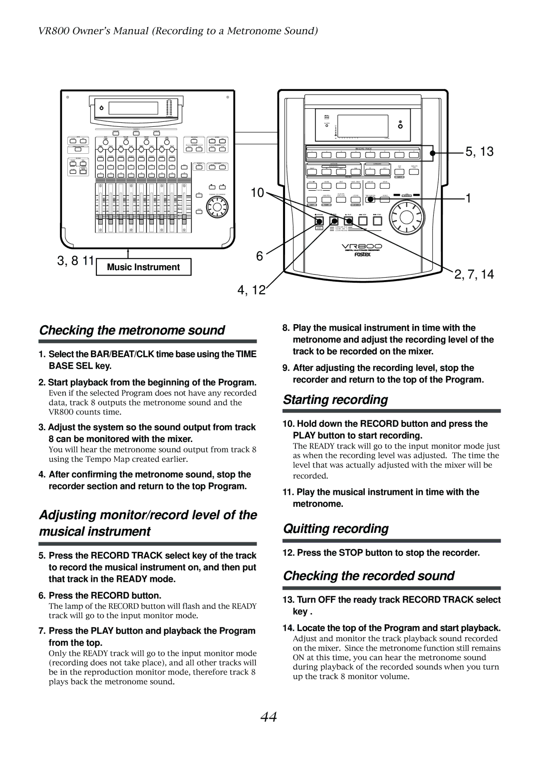 Fostex VR800 Checking the metronome sound, Starting recording, Adjusting monitor/record level of the musical instrument 