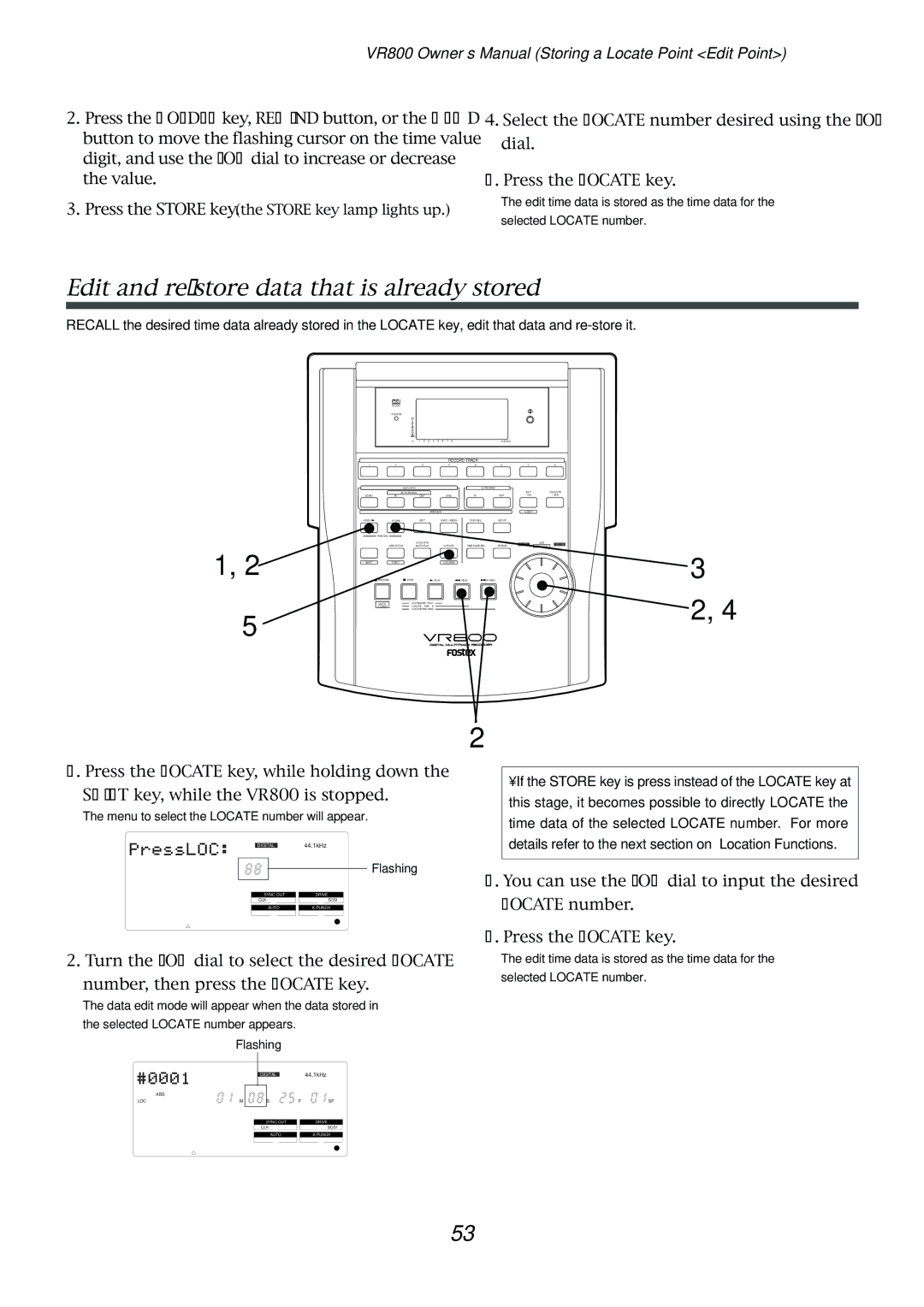 Fostex VR800 owner manual Edit and re-store data that is already stored 