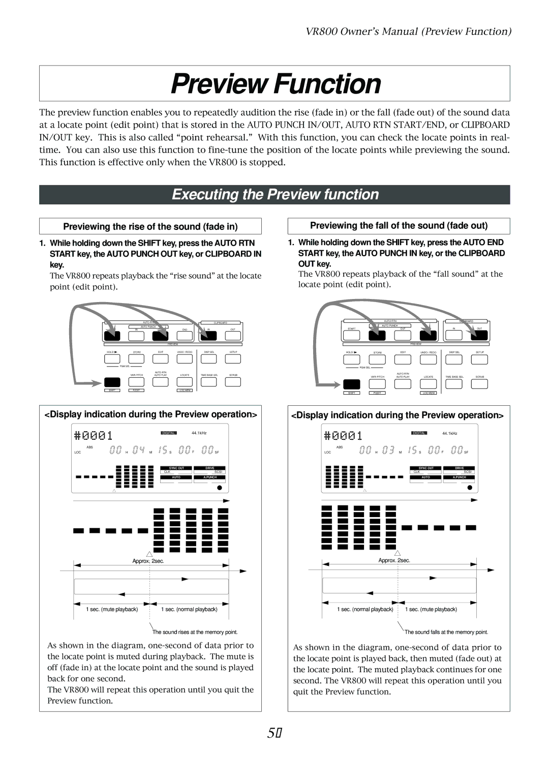 Fostex VR800 owner manual Preview Function, Executing the Preview function, Previewing the rise of the sound fade 