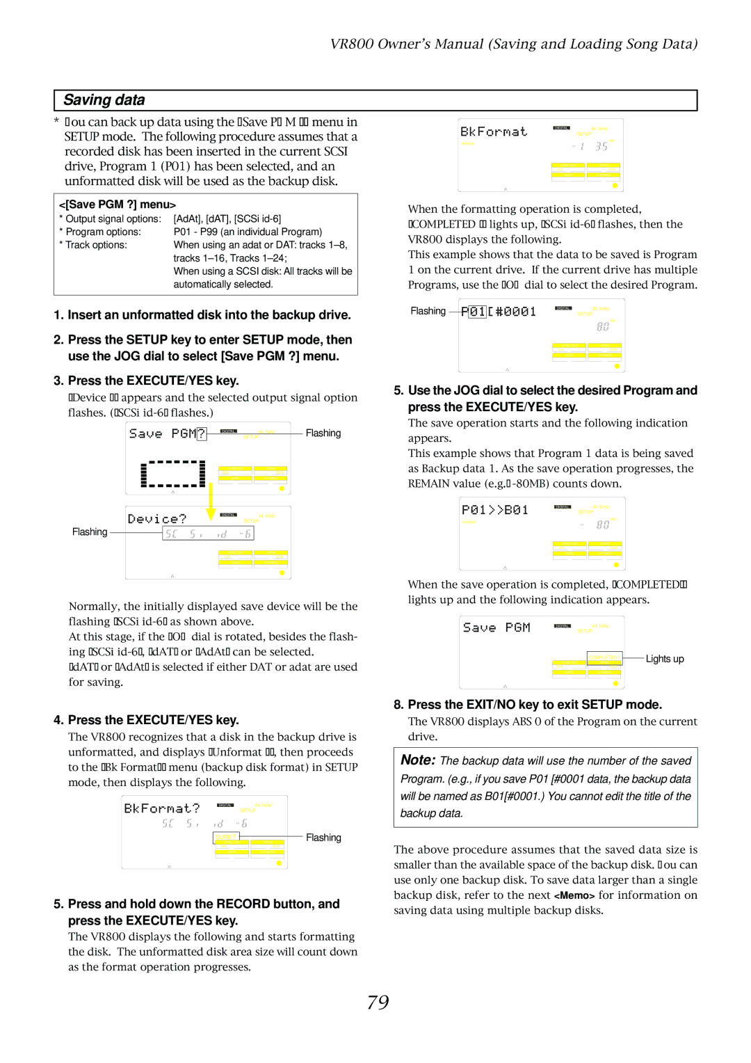 Fostex VR800 Insert an unformatted disk into the backup drive, Press the EXIT/NO key to exit Setup mode, Save PGM ? menu 
