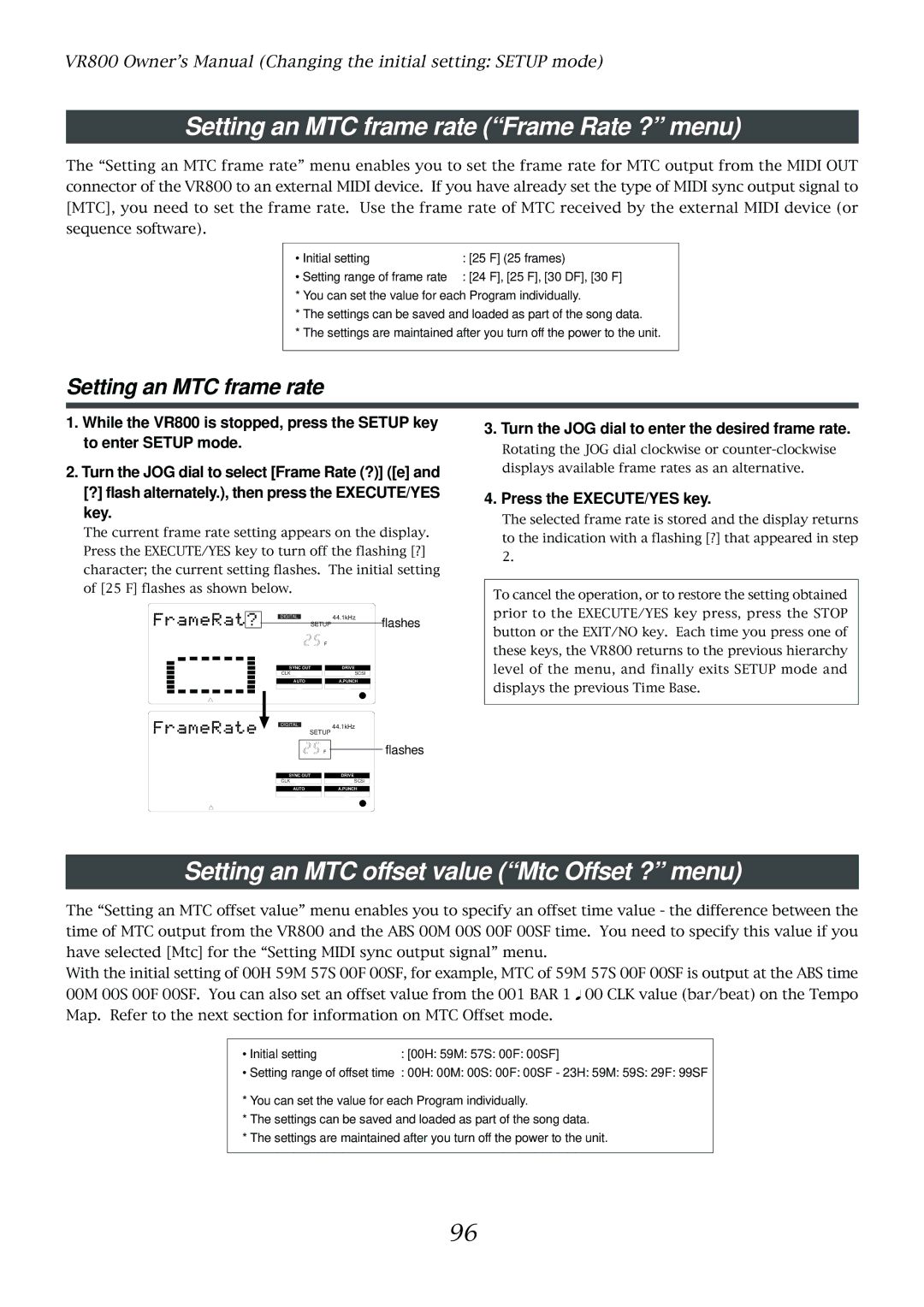 Fostex VR800 owner manual Setting an MTC frame rate Frame Rate ? menu, Setting an MTC offset value Mtc Offset ? menu 