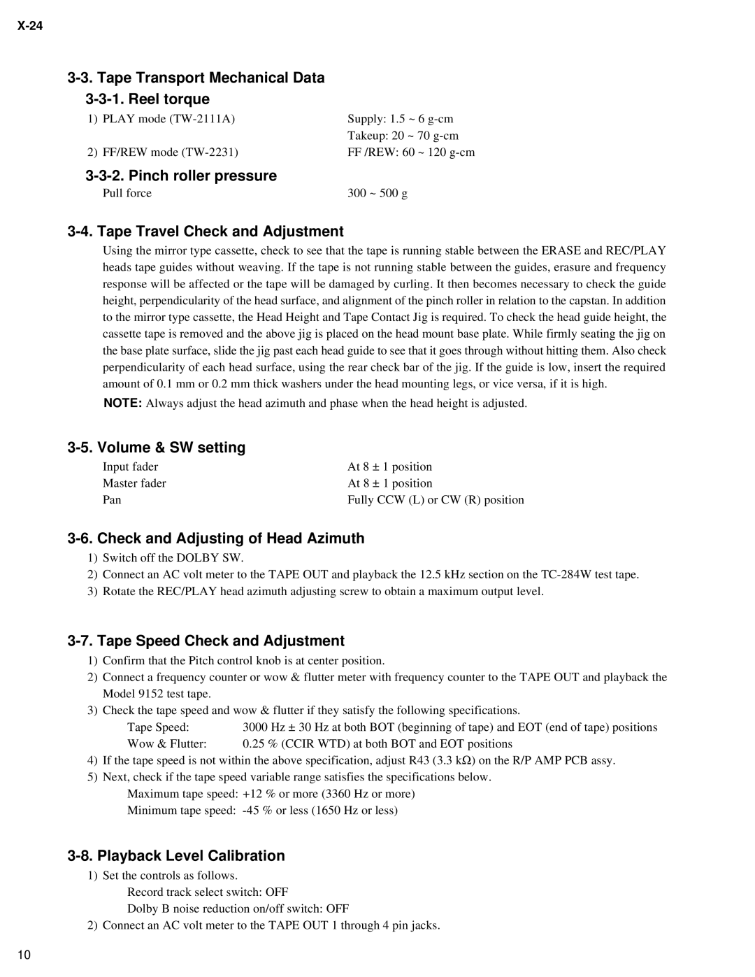 Fostex X-24 Tape Transport Mechanical Data Reel torque, Pinch roller pressure, Tape Travel Check and Adjustment 
