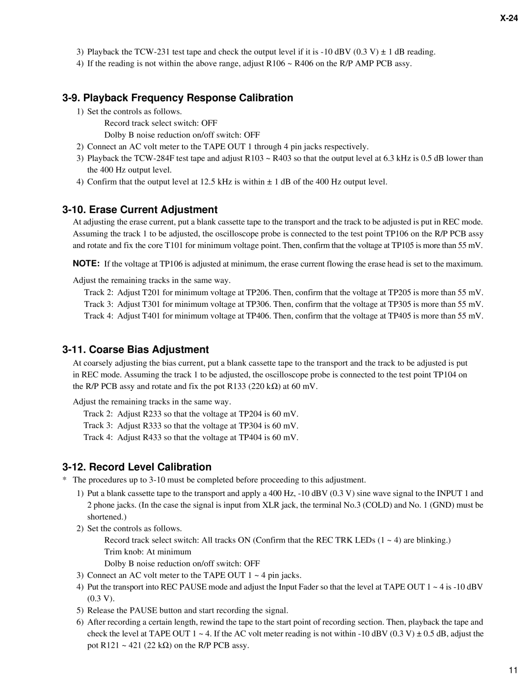 Fostex X-24 service manual Playback Frequency Response Calibration, Erase Current Adjustment, Coarse Bias Adjustment 