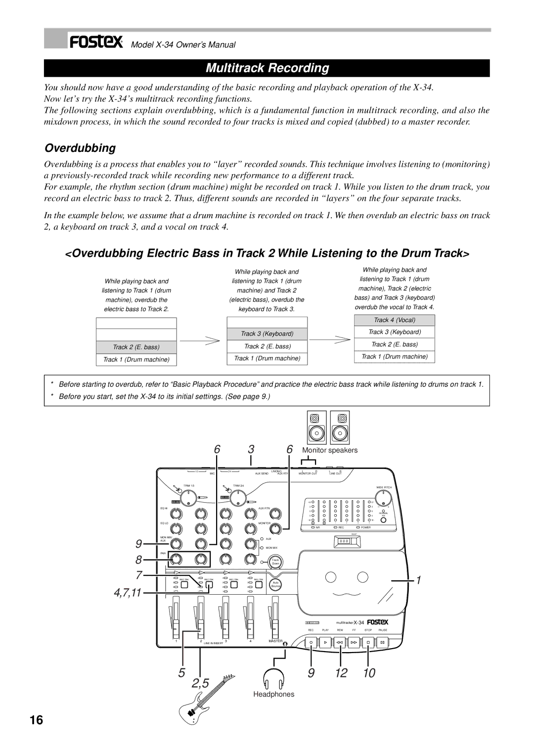 Fostex X-34 owner manual Multitrack Recording, Overdubbing 